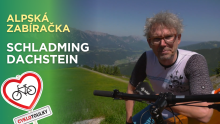 Alpské traily a monumentální výhledy I Cyklotoulky: Schladming - Dachstein Alpské traily a monumentální výhledy I Cyklotoulky: Schladming - Dachstein